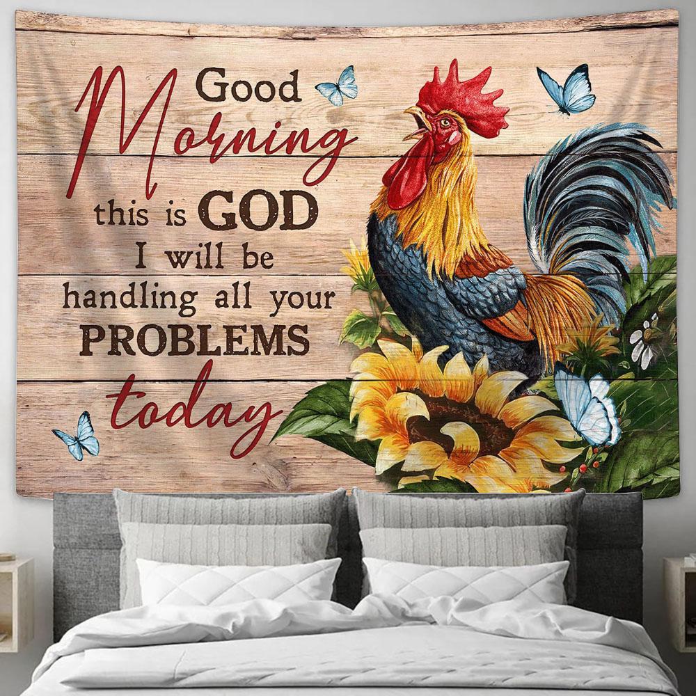 Sunflower Butterfly Rooster Good Morning This Is God Tapestry Art - Bible Verse Wall Art - Wall Decor Christian