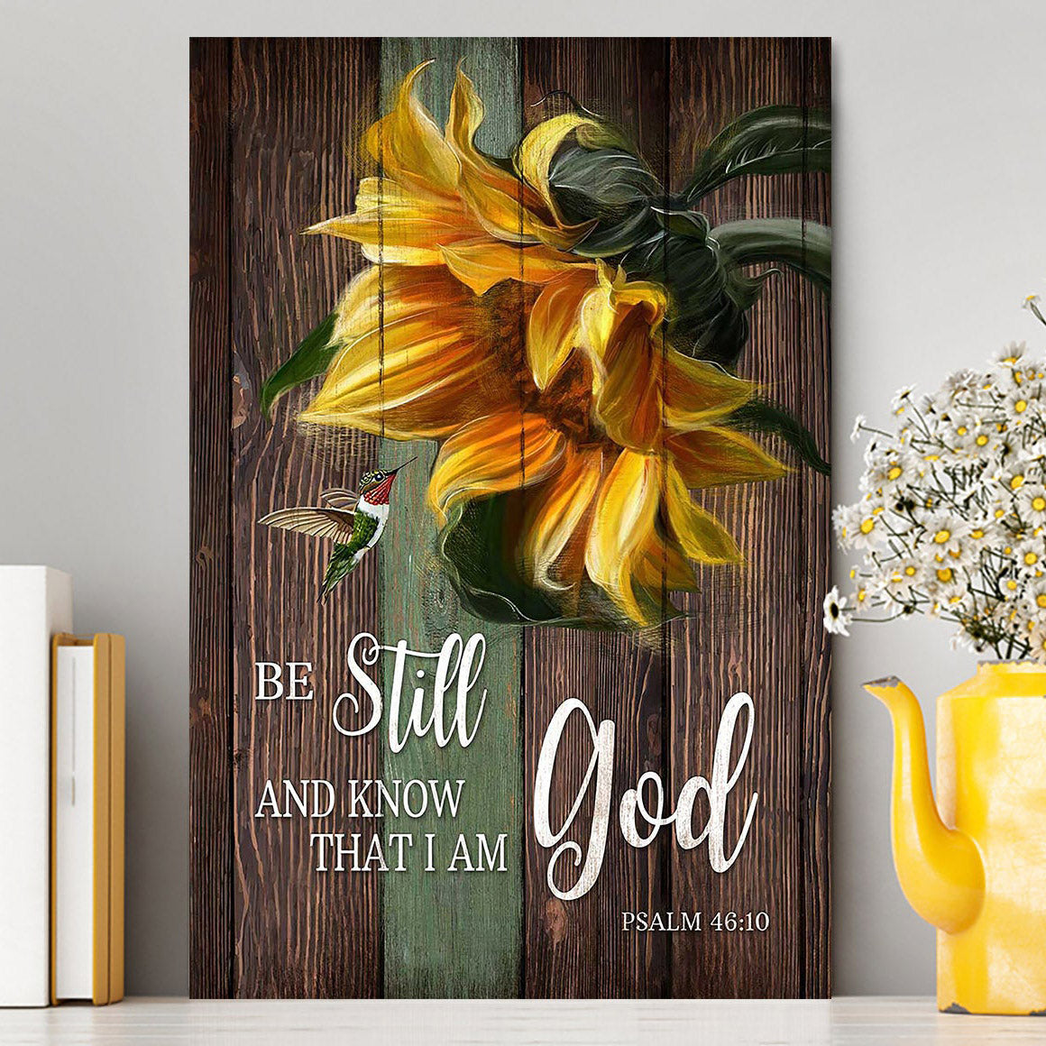 Sunflower Hummingbird Be Still And Know That I Am God Canvas Art - Christian Art - Bible Verse Wall Art - Religious Home Decor