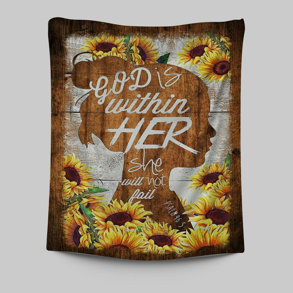Sunflower Shadow Girl God Is Within Her She Will Not Fail Tapestry Art - Christian Art - Bible Verse Wall Art - Religious Home Decor