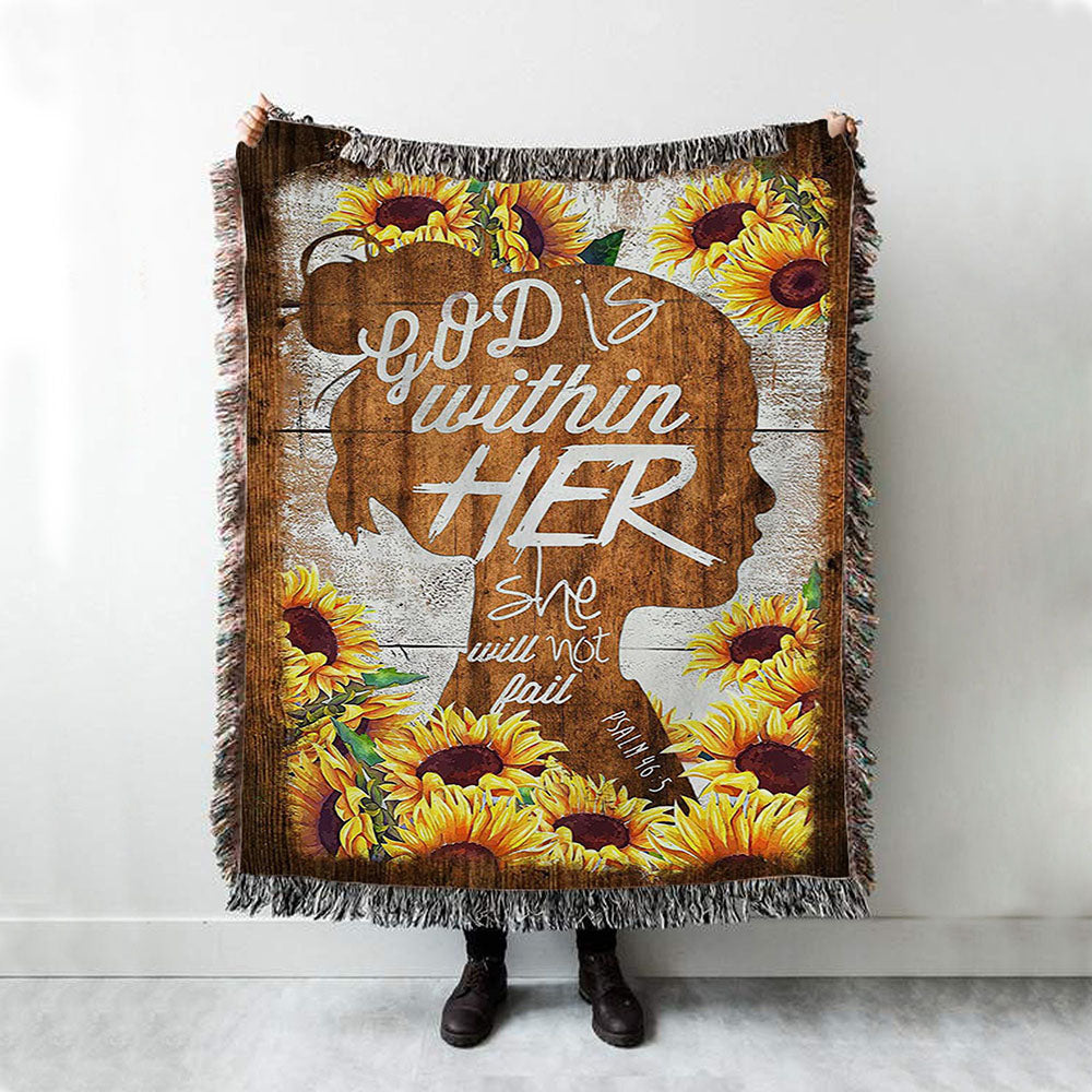 Sunflower Shadow Girl God Is Within Her She Will Not Fail Woven Blanket Art - Christian Art - Bible Verse Throw Blanket - Religious Home Decor