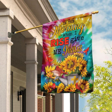 Sunflowers And Jesus In the Morning When I Rise Give Me Jesus House Flag, Outdoor Religious Flags, Christian Flag, Scripture Flag, Garden Banner