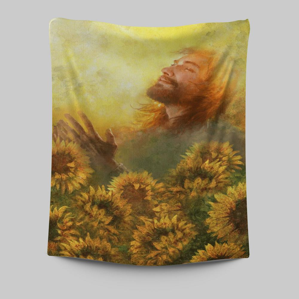 Take A Deep Breath Jesus And Beautiful Sunflower Tapestry Prints - Jesus Christ Tapestry Art - Christian Wall Decor