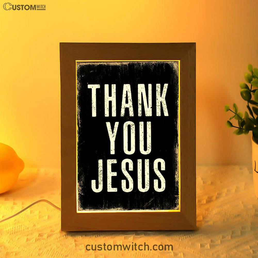 Thank You Jesus Frame Lamp Art - Christian Night Light Decor