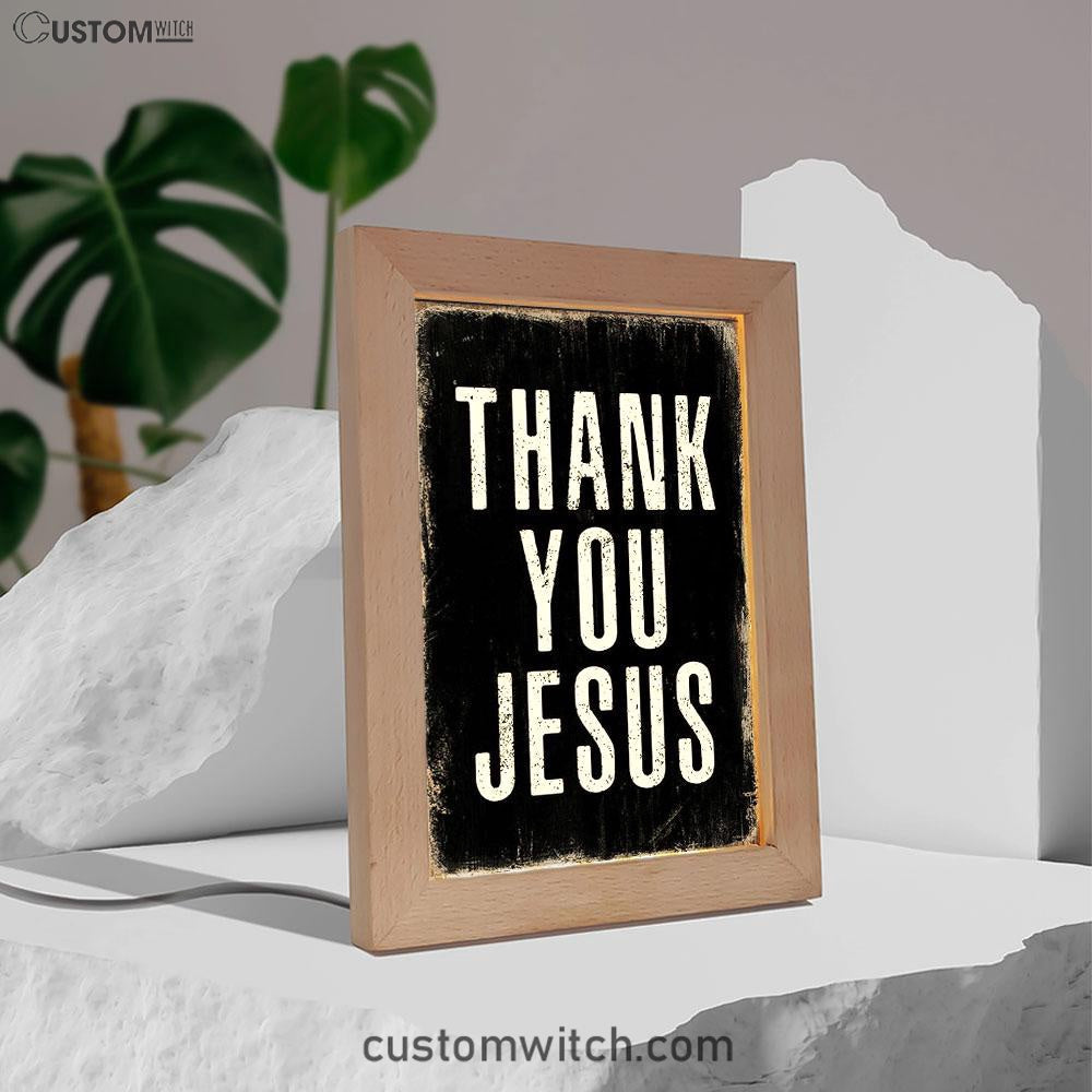 Thank You Jesus Frame Lamp Art - Christian Night Light Decor