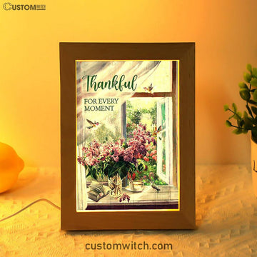Thankful For Every Moment Lavender Peaceful Hummingbird Frame Lamp Print - Inspirational Frame Lamp Art - Christian Art Home Decor