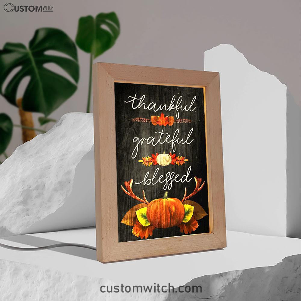 Thankful Grateful Blessed Christian Thanksgiving Frame Lamp Prints - Bible Verse Decor - Scripture Art