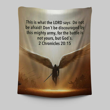 The Battle Is Not Yours But God&#39;s - 2 Chronicles 20 15 Tapestry Wall Art - Wing Of God - Christian Tapestries Wall Art Decor