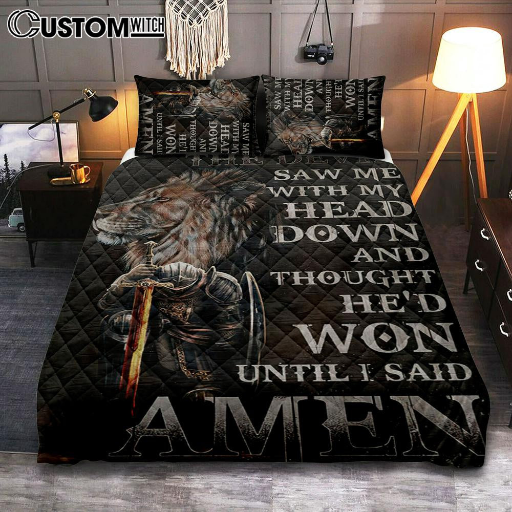 The Devil Saw Me With My Head Down Quilt Bedding Set - Warrior And Lion Quilt Bedding Set Bedroom - Christian Home Decor