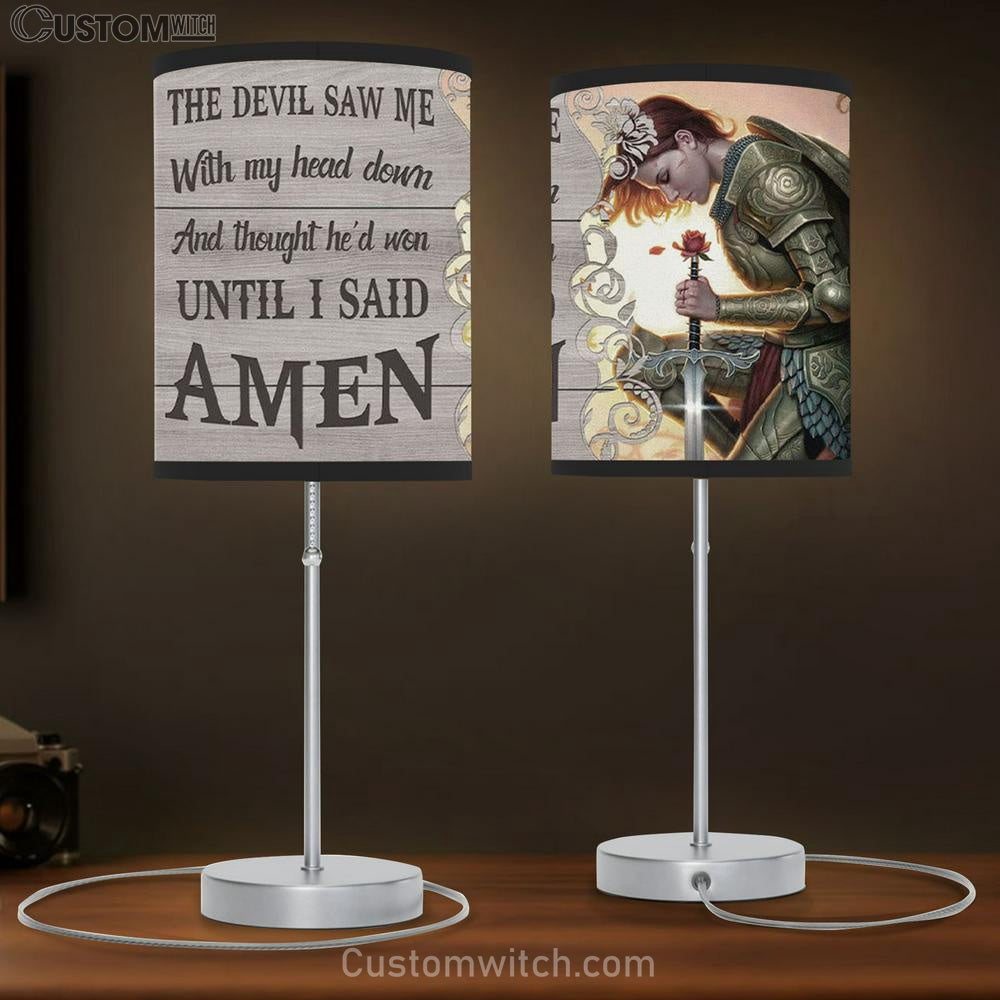 The Devil Saw Me With My Head Down Warrior Of Christ Table Lamp Gift - Christian Bedroom Decor