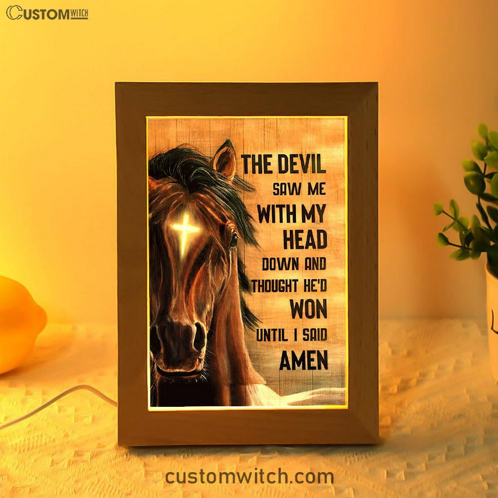 The Devil Saw Me With My Head Face Of Horse Cross Frame Lamp Print - Inspirational Frame Lamp Art - Christian Art Home Decor