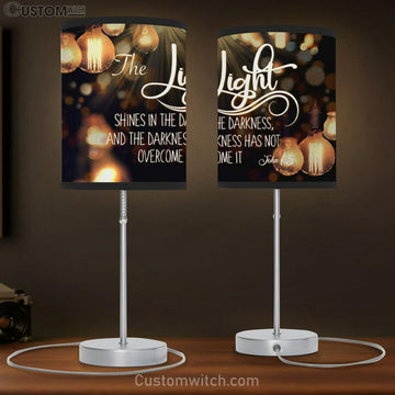 The Light Shines In The Darkness John 15 Bible Verse Table Lamp Gift - Christian Bedroom Decor