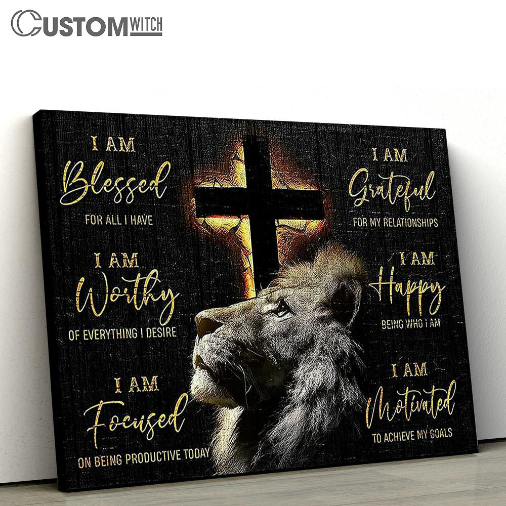 The Lion Cross I Am Blessed For All I Have Canvas Art - Lion Canvas Wall Decor