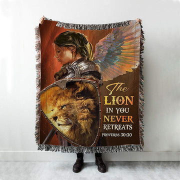 The Lion In You Never Retreats - Woman Warrior Lion Of Judah Woven Blanket Art - Christian Art - Bible Verse Throw Blanket - Religious Home Decor