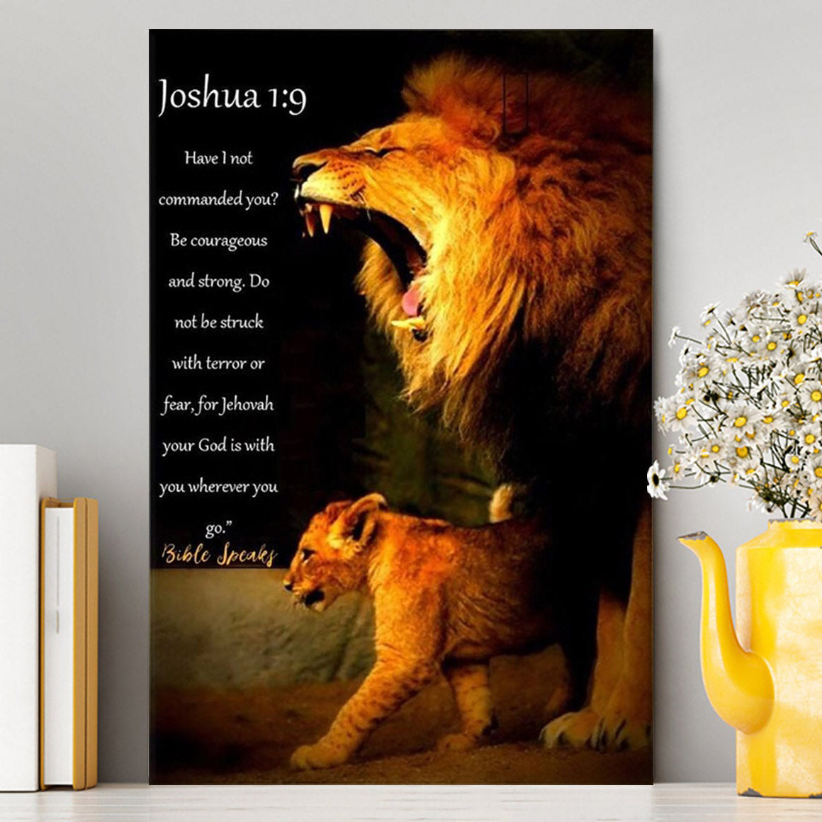 The Lion Joshua 1 9 Canvas Prints - Lion Canvas Art - Christian Inspirational Canvas