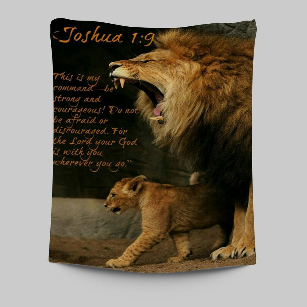 The Lion This Is My Command Tapestry Prints - Lion Tapestry Art - Christian Inspirational Tapestry