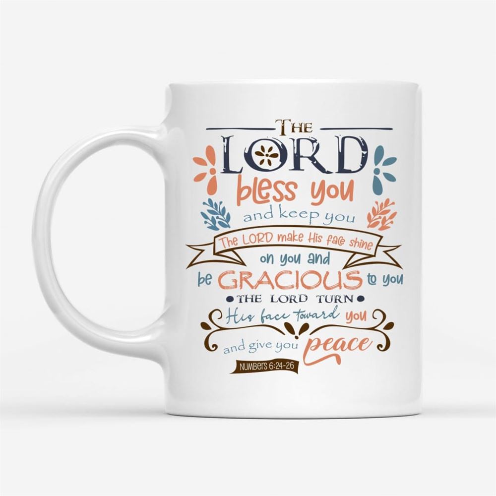The Lord Bless You And Keep You Numbers 624-26 Niv Coffee Mug, Christian Mug, Bible Mug, Faith Gift, Encouragement Gift