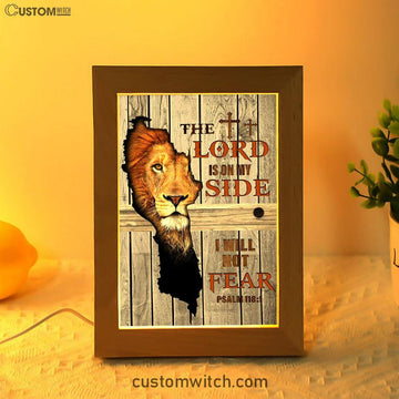 The Lord Is On My Side I Will Not Fear Frame Lamp Art - Christian Frame Lamp - Religious Gifts Night Light