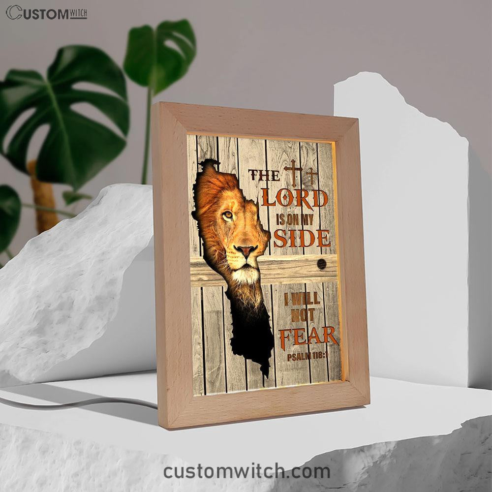 The Lord Is On My Side I Will Not Fear Frame Lamp Art - Christian Frame Lamp - Religious Gifts Night Light