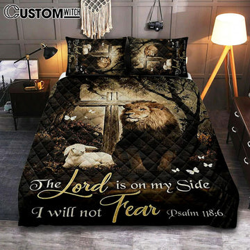 The Lord Is On My Side Quilt Bedding Set - Lion Lamb Of God Wooden Cross Quilt Bedding Set Print - Inspirational Quilt Bedding Set Art - Christian Bedroom Home Decor