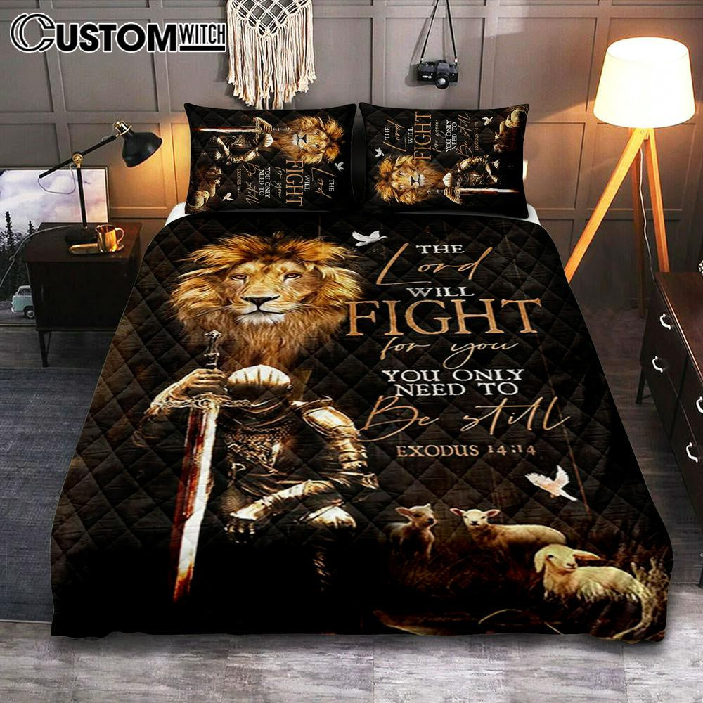 The Lord Will Fight For You Quilt Bedding Set - Knight Of The God Lion Of Judah Quilt Bedding Set Bedroom - Christian Home Decor