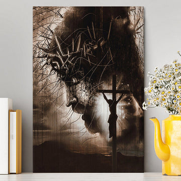 The Sacrifice Of Jesus Christ Canvas Print - Inspirational Canvas Art - Christian Wall Art Home Decor