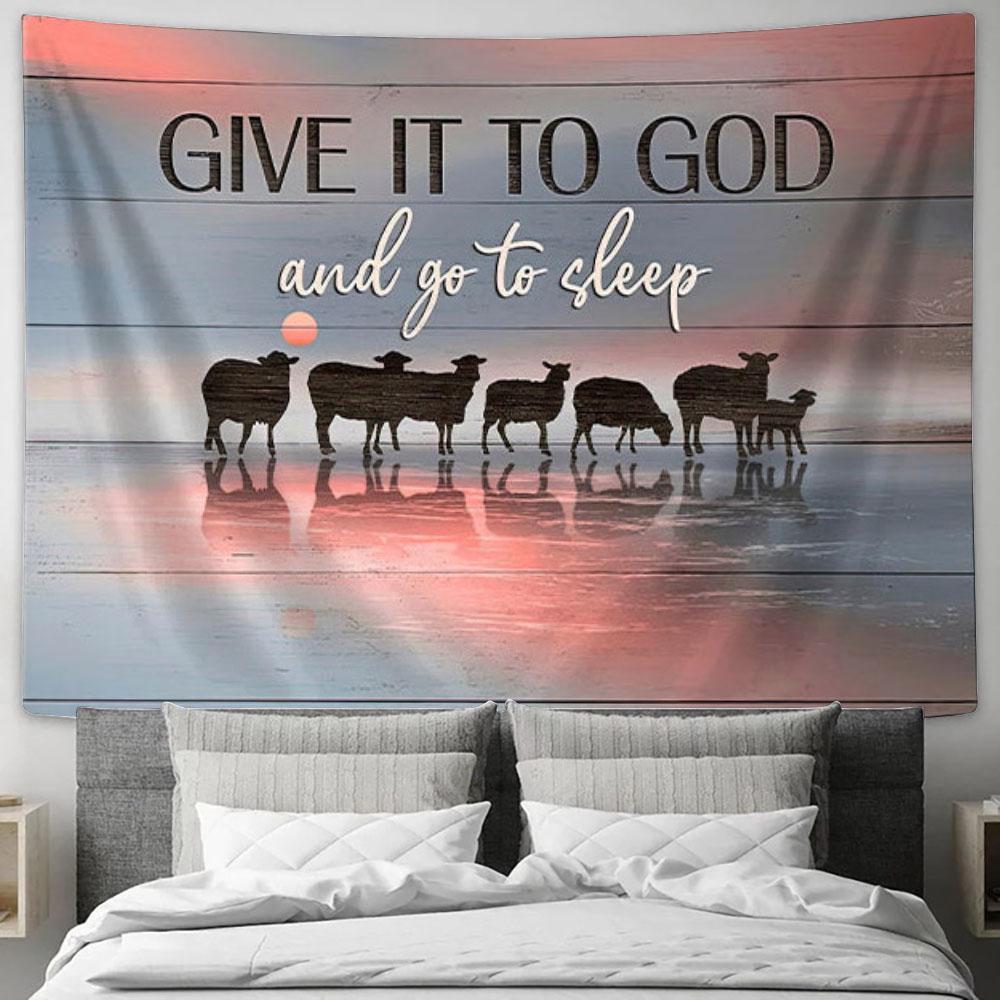 The Sheep Give It To God And Go To Sleep Wall Art Tapestry - Bible Verse Wall Art - Christian Tapestry Prints
