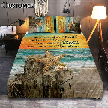 There Is A Piece Of My Heart Starfish Blue Ocean Sunset Quilt Bedding Set Bedroom - Christian Quilt Bedding Set Prints - Bible Verse Quilt Bedding Set Art