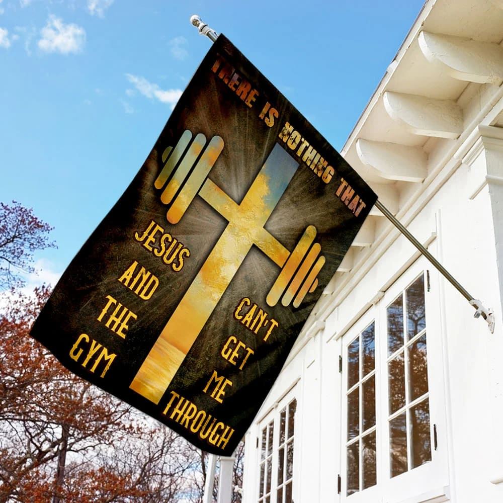 There Is Nothing That Jesus &amp;amp The Gym Can&#39;t Get Me Through House Flag, Outdoor Religious Flags, Christian Flag, Scripture Flag, Garden Banner