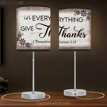 Thessalonians 518 In Everything Give Thanks Table Lamp Gift - - Christian Bedroom Decor