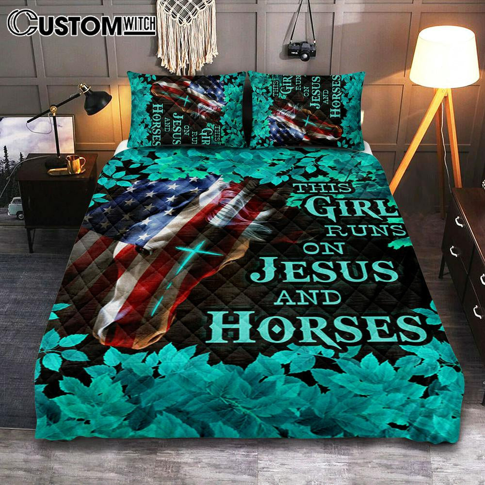 This Girl Runs On Jesus And Horses America Horse Cross Quilt Bedding Set Prints - Jesus Christ Quilt Bedding Set Art - Christian Cover Twin Bedding Decor
