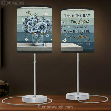 This Is The Day The Lord Has Made Blue Flower Lamp Gift Table Lamp - Christian Lamp Gift - Religious Art