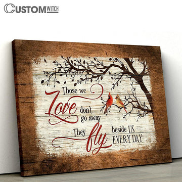 Those We Love Don't Go Away Red Cardinal Canvas Art - Christian Wall Art Decor - Bible Verse Canvas