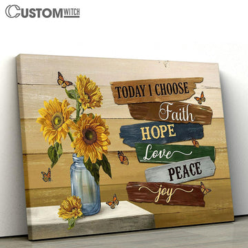 Today I Choose Faith Sunflower Monarch Butterfly Canvas Art - Bible Verse Wall Art - Wall Decor Christian