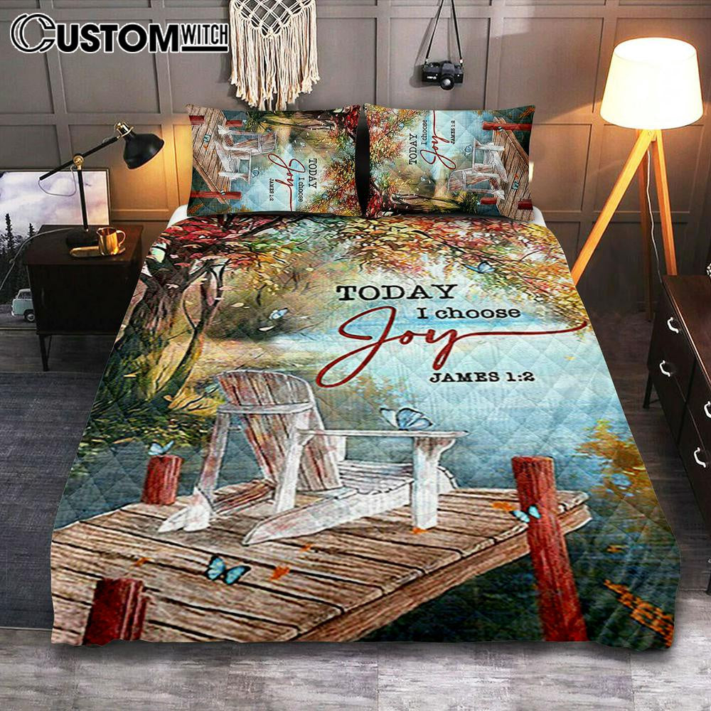 Today I Choose Joy A Lake View Spring Season Quilt Bedding Set Bedroom - Christian Quilt Bedding Set Prints - Bible Verse Quilt Bedding Set Art