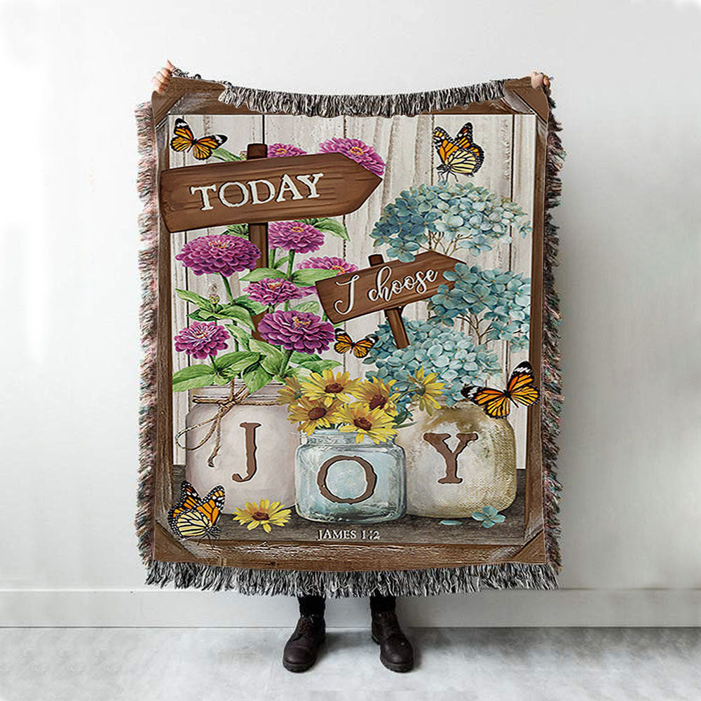 Today I Choose Joy Blue Hydrangea Butterfly Woven Throw Blanket - Bible Verse Woven Blanket Art - Inspirational Art - Christian Home Decor