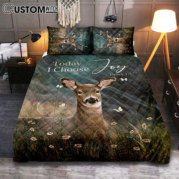 Today I Choose Joy Deer Butterfly Flower Field Quilt Bedding Set Bedroom - Bible Verse Quilt Bedding Set Art - Christian Home Decor