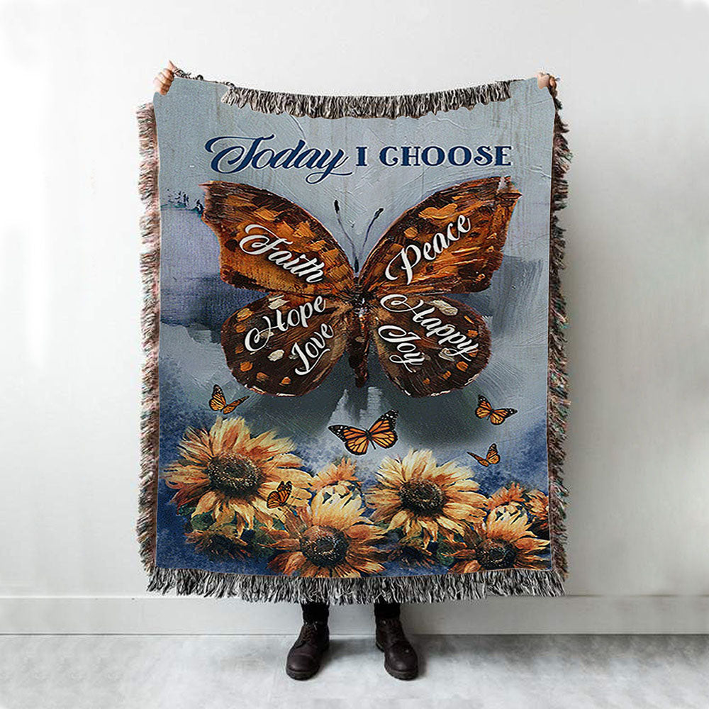 Today I Choose Peace Brown Butterfly Sunflower Woven Blanket Print - Inspirational Woven Blanket Art - Christian Throw Blanket Home Decor