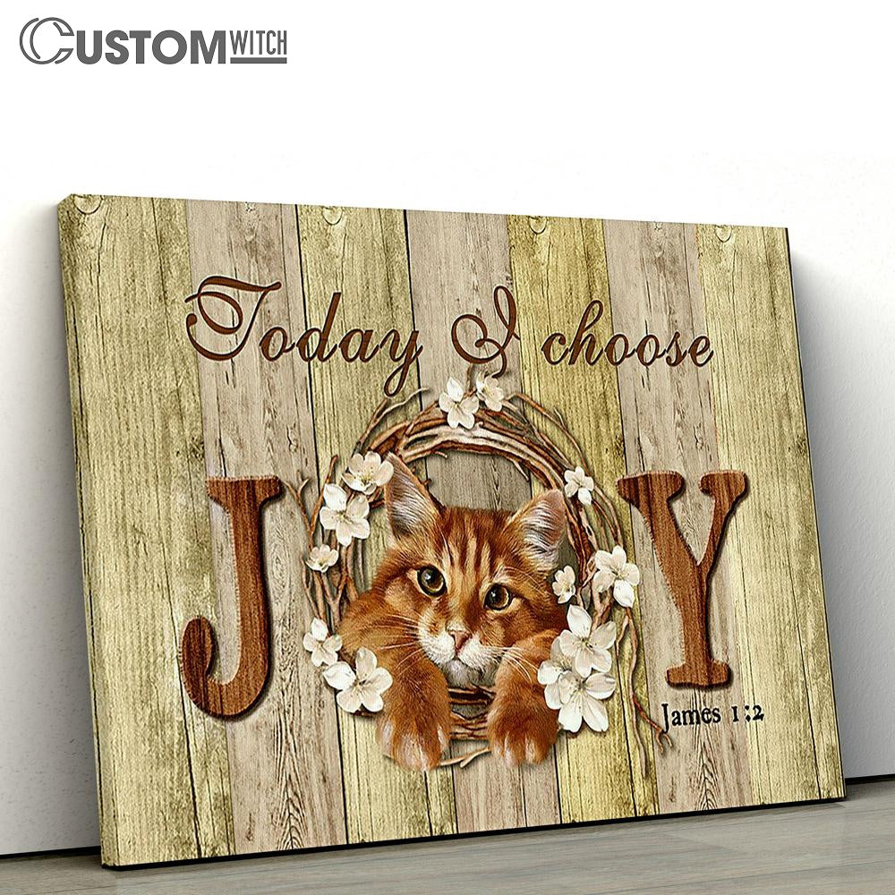 Today I choose joy Maine Coon cat cherry blossom Canvas Wall Art - Bible Verse Canvas - Religious Prints