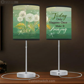 Today Only Happens Once Make It White Dandelion Butterfly Dragonfly Table Lamp Art - Bible Verse Lamp Gift - Christian Bedroom Decor