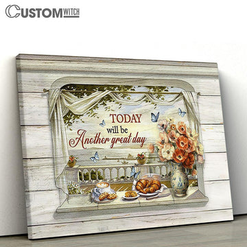 Today Will Be Another Great Day Sea View Painting Wall Art Canvas - Christian Wall Art - Religious Art