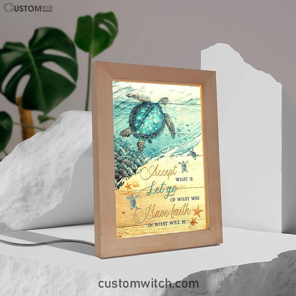 Turtle Accept Let Go Have Faith Frame Lamp Art - Christian Art - Bible Verse Art - Religious Home Decor