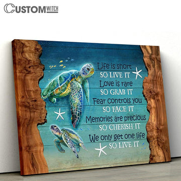 Turtle Starfish We Only Get One Life So Live It Canvas Art - Bible Verse Wall Art - Wall Decor Christian