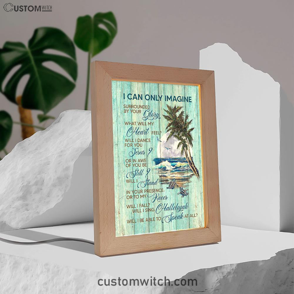 Turtles I Can Only Imagine Frame Lamp Art - Christian Art - Bible Verse Art - Religious Home Decor