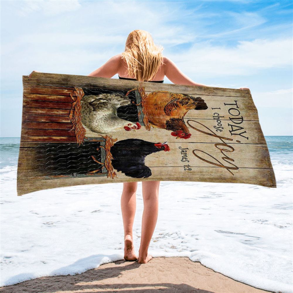 Unique Chicken Today I Choose Joy Beach Towel - Christian Art - Bible Verse Beach Towel - Religious Beach Towel