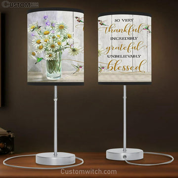 Very Thankful Incredibly Grateful Unbelievably Blessed Table Lamp Gift - Christian Bedroom Decor