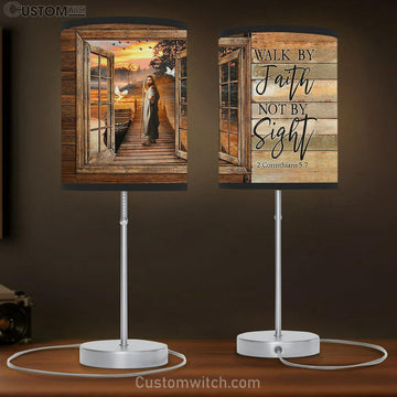 Walk By Faith Not By Sight Table Lamp - Jesus Walking Table Lamp Art - Christian Lamp Gift Decor - Bible Verse Table Lamp