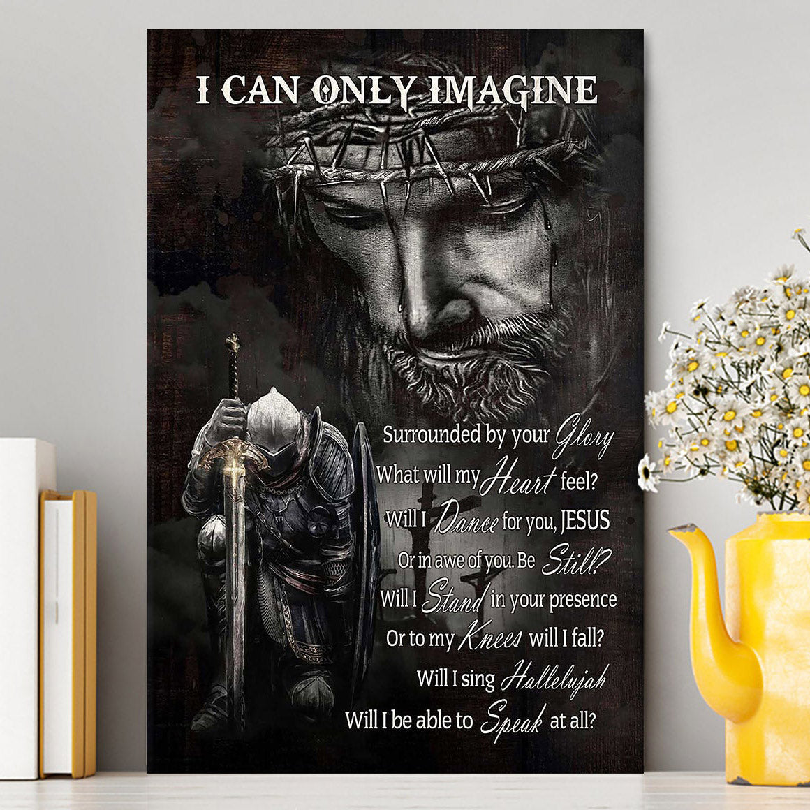 Warrior Of God I Can Only Imagine Canvas Art - Christian Art - Bible Verse Wall Art - Religious Home Decor