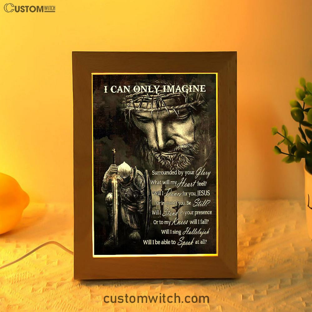 Warrior Of God I Can Only Imagine Frame Lamp Art - Christian Art - Bible Verse Art - Religious Home Decor