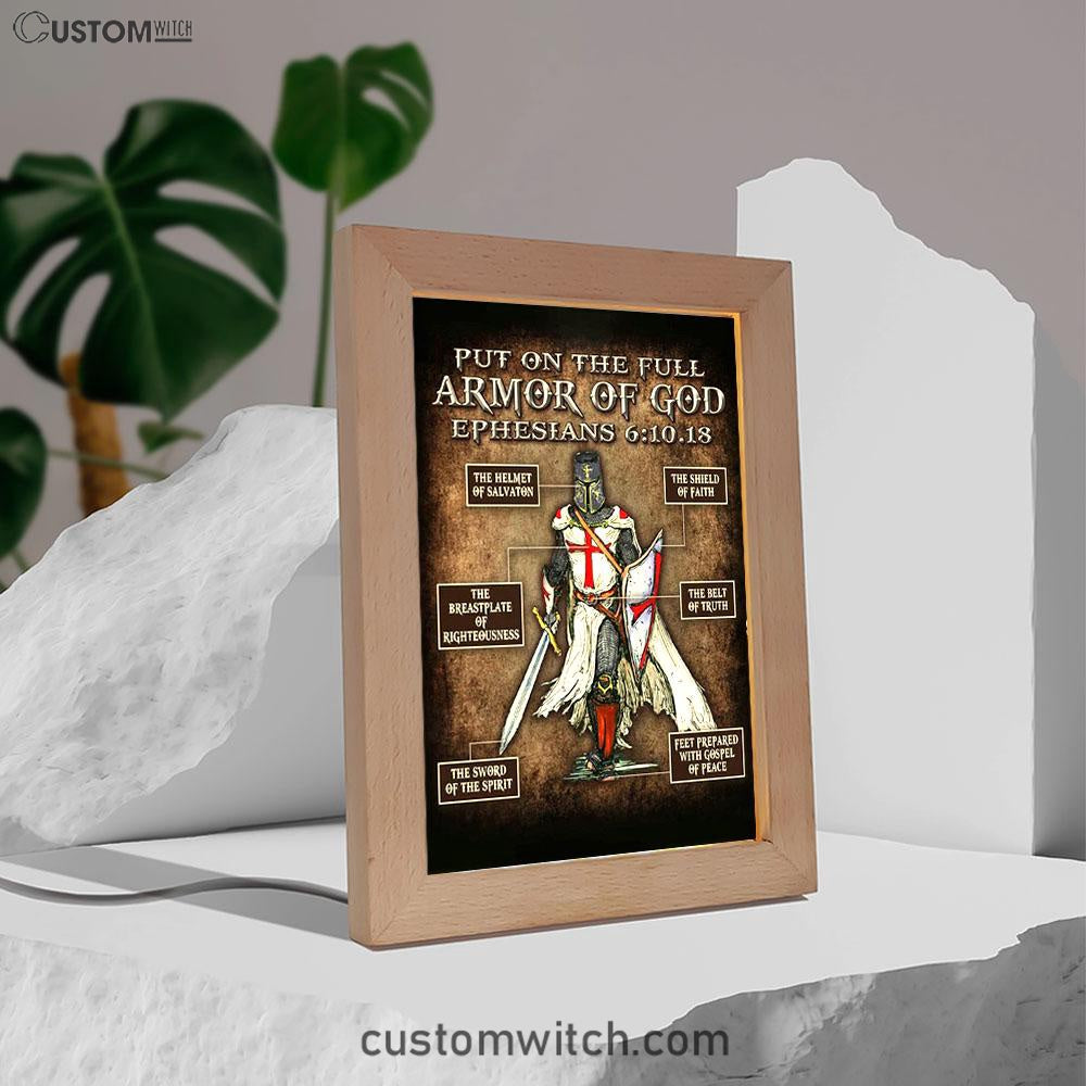 Warrior Of God Put On The Full Armor Of God Frame Lamp Art - Christian Home Decor - Religious Art