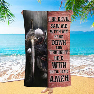 Warrior The Devil Thought He&#39;d Won Until I Said Amen Beach Towel - Christian Art - Bible Verse Beach Towel - Religious Beach Towel
